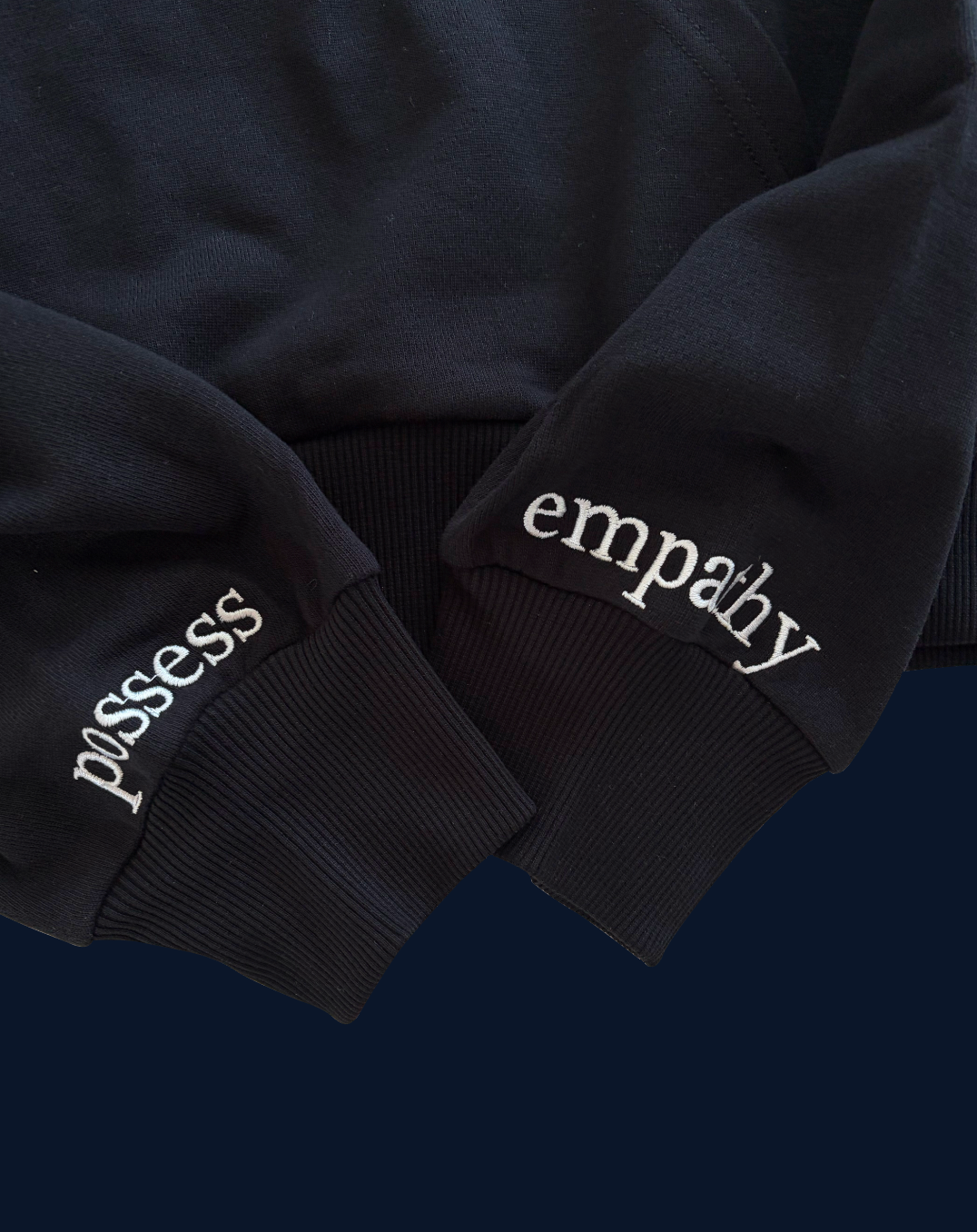 "POSSESS EMPATHY" Hoodie